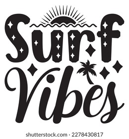 Surf Vibes T-shirt Design Vector File