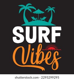 Surf Vibes T-shirt Design Vector File