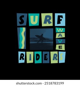Surf Wave riders typography ocean print graphic poster design