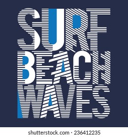 Surf waves typography, t-shirt graphics, vectors 