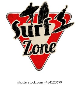 Surf zone vintage rusty metal sign on a white background, vector illustration