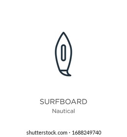 Surfboard icon. Thin linear surfboard outline icon isolated on white background from nautical collection. Line vector sign, symbol for web and mobile