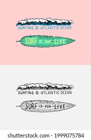 Surfboard sign. Summer Surf. Surface water sport. California card. Vintage Engraved emblem hand drawn.