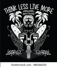 surfer girl.think less,live more.slogan t shirts graphics