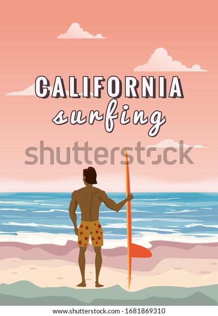 Surfer standing with surfboard on the\
tropical beach back view. California surfing palms ocean theme.\
Vector illustration isolated template poster\
banner