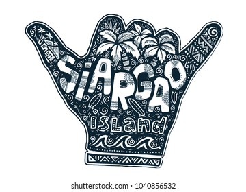 Surfers hang loose hand silhouette with hand drawn lettering about Siargao island inside