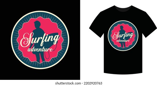 Surfing adventureT-shirt Design Happy Holiday T-shirt