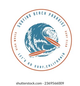 Surfing beach paradise, high waves, surf club, California, happiness comes in waves, text with a waves illustration, for t-shirt prints, posters. Summer Beach Vector illustration