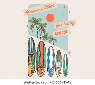 Surfing board. Summer abstract art. Sunshine paradise graphic print design. Tropical vibes design  for fashion and others. summer slogan t-shirt. Surf club design. Best holiday. Summer session. 