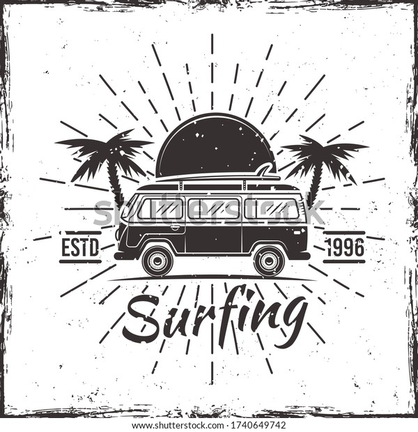Surfing bus with palms, sunset and\
rays black vector emblem or t-shirt print in vintage style isolated\
on white background with grunge frame and\
textures