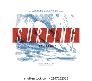 Surfing California. Big Wave beach sports summer vacation t-shirt print vector illustration.