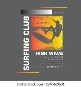 Surfing Club High Wave Typography Beach Surf Graphics Gradient Surfer Poster design T shirt graphic Print Vector