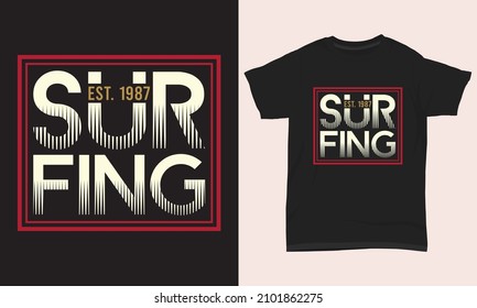 Surfing Est. 1987 Typography T-shirt Design