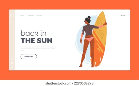 Surfing Fun Landing Page Template. Young Woman Character In Swimsuit With Surfboard In Hands Standing On Beach, Rear View, Promoting Travel Or Beach-related Content. Cartoon People Vector Illustration