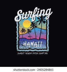 Surfing Hawaii Illustration typography for t shirt, poster, logo, sticker, or apparel merchandise