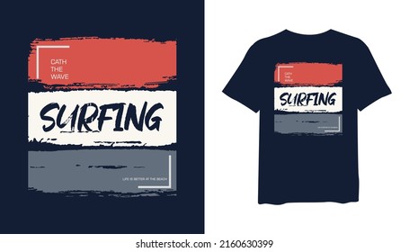 Surfing with object grunge, stylish t-shirts and trendy clothing designs with lettering, and printable, vector illustration designs.