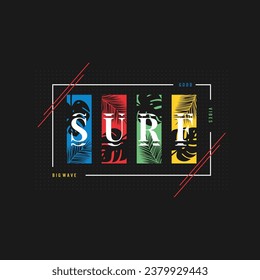 Surfing paradise California illustration typography vector graphic t shirt design 

