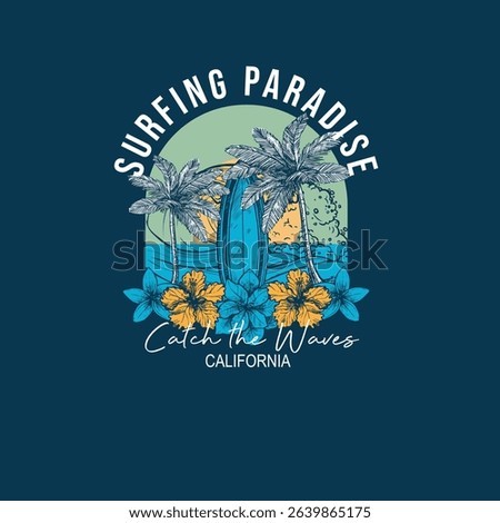 Surfing Paradise catch the waves summer vector illustration