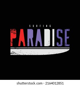 Surfing paradise illustration typography. perfect for t shirt design