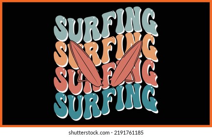 Surfing, Retro Wavy SVG T-shirts Design.