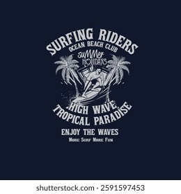 Surfing Riders Beach Club High wave Tropical Paradise surfer vector illustration typography