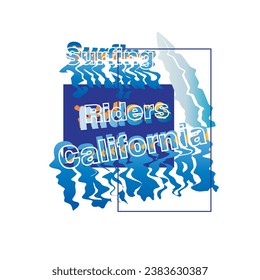 Surfing Riders California typography distorted text beach  t shirt design