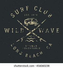 Surfing tee design in vintage rubber style with surf symbols - old rv car, surfboards and summer typography - wild wave, surf club. Vector hipster patch for t shirt, clothing print.