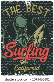 Surfing theme t-shirt or poster design with octopus and surfing board