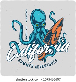 Surfing theme t-shirt or poster design with octopus and surfing board