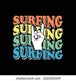 Surfing T-Shirt Design, Posters, Greeting Cards, Textiles, Sticker Vector Illustration, Banner, and Gift