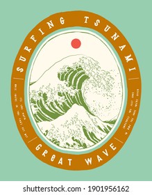 Surfing Tsunami. Great Wave off Kanagawa vintage typography Japanese surfing t-shirt print.