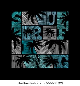 Surfing typography posters. Concept in vintage style for print production. T-shirt fashion Design. Template for postcard, banner, flyer.