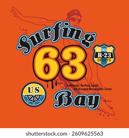 Surfing typography slogan. Vector illustrations for printed t-shirts, screen printing