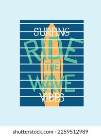 Surfing Vibes recorre la ola Typography Surf diseño de afiches gráficos diseños para pegatinas, banner,vectores de impresión de camisetas