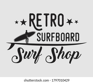 Surfing vintage Design, Retro Surfboard Surf Shop, Camping surf badge design Happiness Comes in Waves,T Shirt Typography Design Vector Illustration Symbol Icon Logo Design
