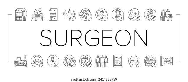 surgeon doctor hospital icons set vector. surgical room, surgery, medical patient, equipment operating, mask, group team nurse surgeon doctor hospital black line illustrations