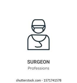 Surgeon outline vector icon. Thin line black surgeon icon, flat vector simple element illustration from editable professions concept isolated on white background