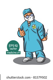Surgeon with syringe