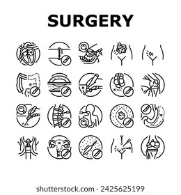 surgery doctor surgeon hospital icons set vector. health surgical, room technology, plastic medical, patient emergency, medicine surgery doctor surgeon hospital black contour illustrations