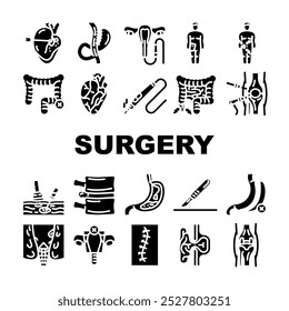 surgery medical operation icons set vector. procedure anesthesia, scalpel incision, sutures recovery, sterile surgeon, patient surgery medical operation glyph pictogram Illustrations