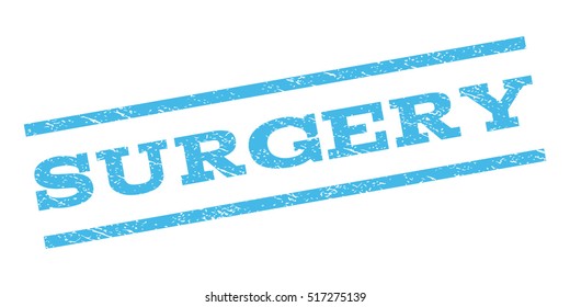 Surgery watermark stamp. Text caption between parallel lines with grunge design style. Rubber seal stamp with scratched texture. Vector color ink imprint on a white background.