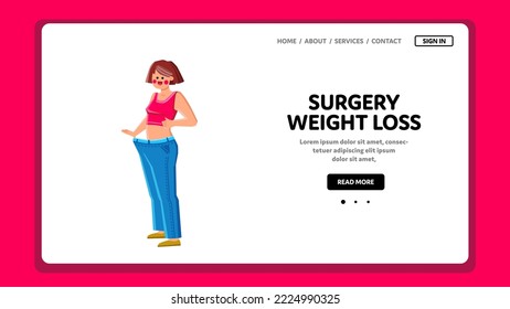 Surgery Weight Loss Vector. Woman Fat, Body, Diet Slim, Liposuction Female, Belly Healthy, Care After, Girl Fitness, Plastic Surgery Weight Loss Web Flat Cartoon Illustration