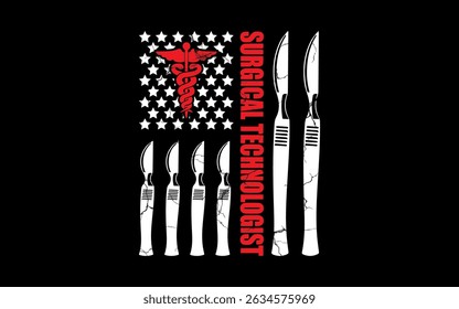 Surgical Technologist American Flag Quotes