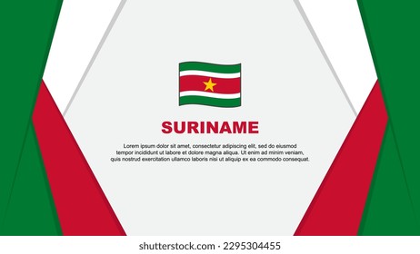 Suriname Flag Abstract Background Design Template. Suriname Independence Day Banner Cartoon Vector Illustration. Suriname Background