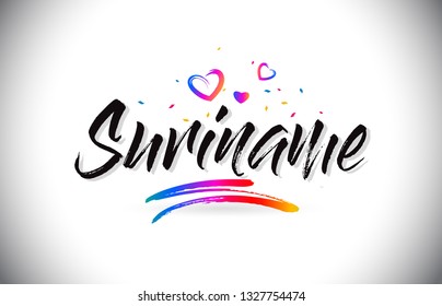 Suriname Welcome To Word Text with Love Hearts and Creative Handwritten Font Design Vector Illustration.