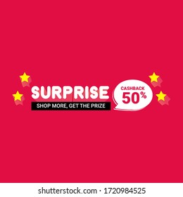Surprise Cashback 50% Shop More