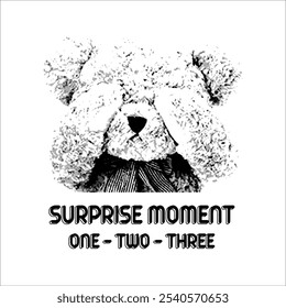 Surprise moment one-two-three with a teddy bear with its paws over its eyes as the main image Vector for silkscreen, dtg, dtf, t-shirts, signs, banners, Subimation Jobs or for any application