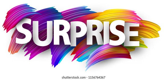 Surprise poster with spectrum brush strokes on white background. Colorful gradient brush design. Vector paper illustration.