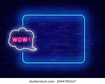 Surprise and present neon advertising. Wonder concept. Empty blue frame and wow text in speech bubble. Winning casino greeting card. Copy space. Editing text. Vector stock illustration