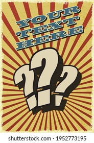 Surprise, secret or question marks vertical a4 size with place for text on vintage pin-up background
